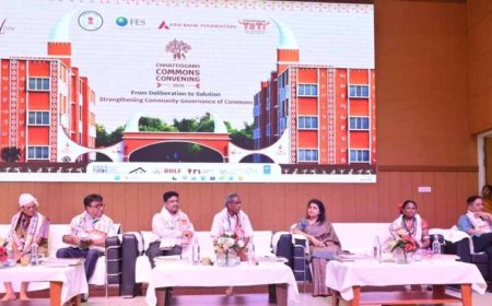 छत्तीसगढ़ में कॉमन्स पर मंथन: जल-जंगल-जमीन संरक्षण और खेती विविधीकरण पर जोर
