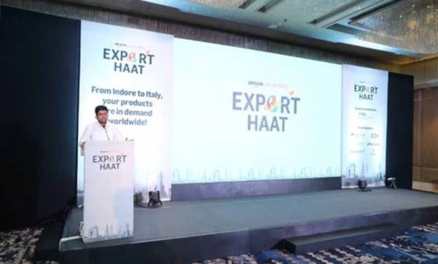 इंदौर से वैश्विक बाजारों तक सीधी पहुंच, ई-कॉमर्स निर्यात में मध्यप्रदेश की मजबूत दस्तक