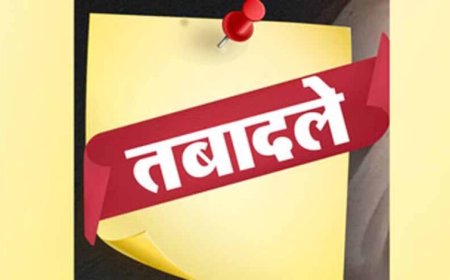 यूपी में बड़ा प्रशासनिक फेरबदल: 19 PCS अधिकारियों के तबादले, कई जिलों में नई तैनाती
