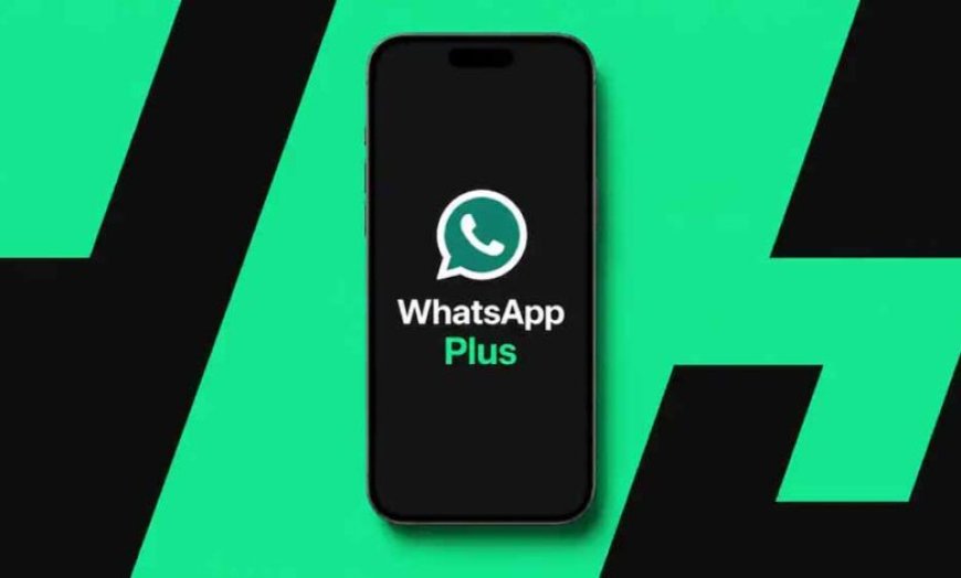 WhatsApp Plus: नया सब्सक्रिप्शन प्लान लॉन्च