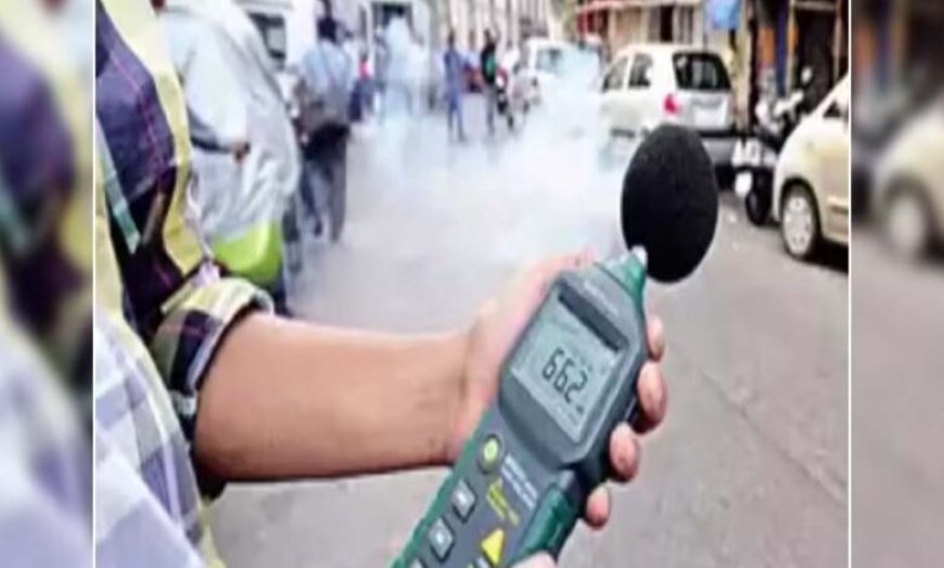 यूपी में शोर मचाने वालों की अब खैर नहीं: मोबाइल APP से होगी नॉइस पॉल्यूशन की शिकायत