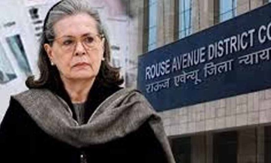सोनिया गांधी से जुड़े वोटर लिस्ट मामले में सुनवाई टली, अब 4 जुलाई को होगी अगली सुनवाई
