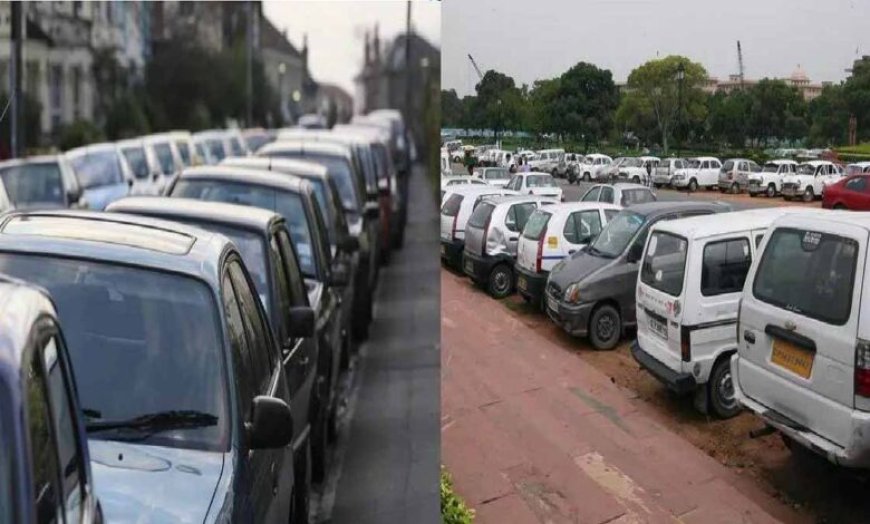 दिल्ली में पार्किंग संकट से राहत की तैयारी, 3000 जगहों की पहचान का निर्देश