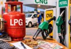 महंगाई का डबल झटका! पेट्रोल-डीजल ₹7.50 महंगा, LPG सिलेंडर ₹1773 पहुंचा; CNG के दाम भी बढ़े