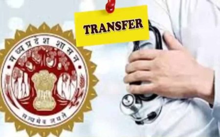 MP स्वास्थ्य विभाग में तबादलों के नए नियम लागू, एक स्थान पर 3 साल की सेवा अनिवार्य